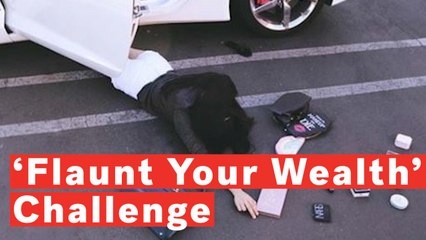 What Is The 'Flaunt Your Wealth' Challenge?