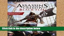 D.O.W.N.L.O.A.D [P.D.F] Assassin s Creed IV: Black Flag: The Complete Official Guide