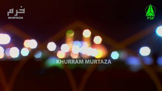 Aao Manao Momimoon Chelum Hussain (AS) Ka | KHURRAM MURTAZA | 9th Noha 2018-19 | Muharram 1440 |