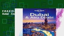 F.R.E.E [D.O.W.N.L.O.A.D] Lonely Planet Dubai   Abu Dhabi (Travel Guide) [P.D.F]
