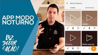 App Modo Noturno para Ciclo Circadiano - Luz, Decor & Ação!