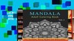 D.O.W.N.L.O.A.D [P.D.F] Mandala Adult Coloring Book: Astonishing Mandala Art Patterns   Designs