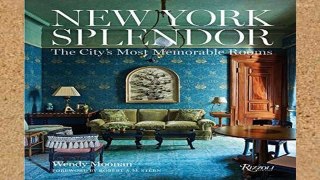 D.O.W.N.L.O.A.D [P.D.F] New York Splendor: Rooms to Remember [P.D.F]