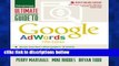 [P.D.F] Ultimate Guide to Google AdWords: How to Access 100 Million People in 10 Minutes (Ultimate