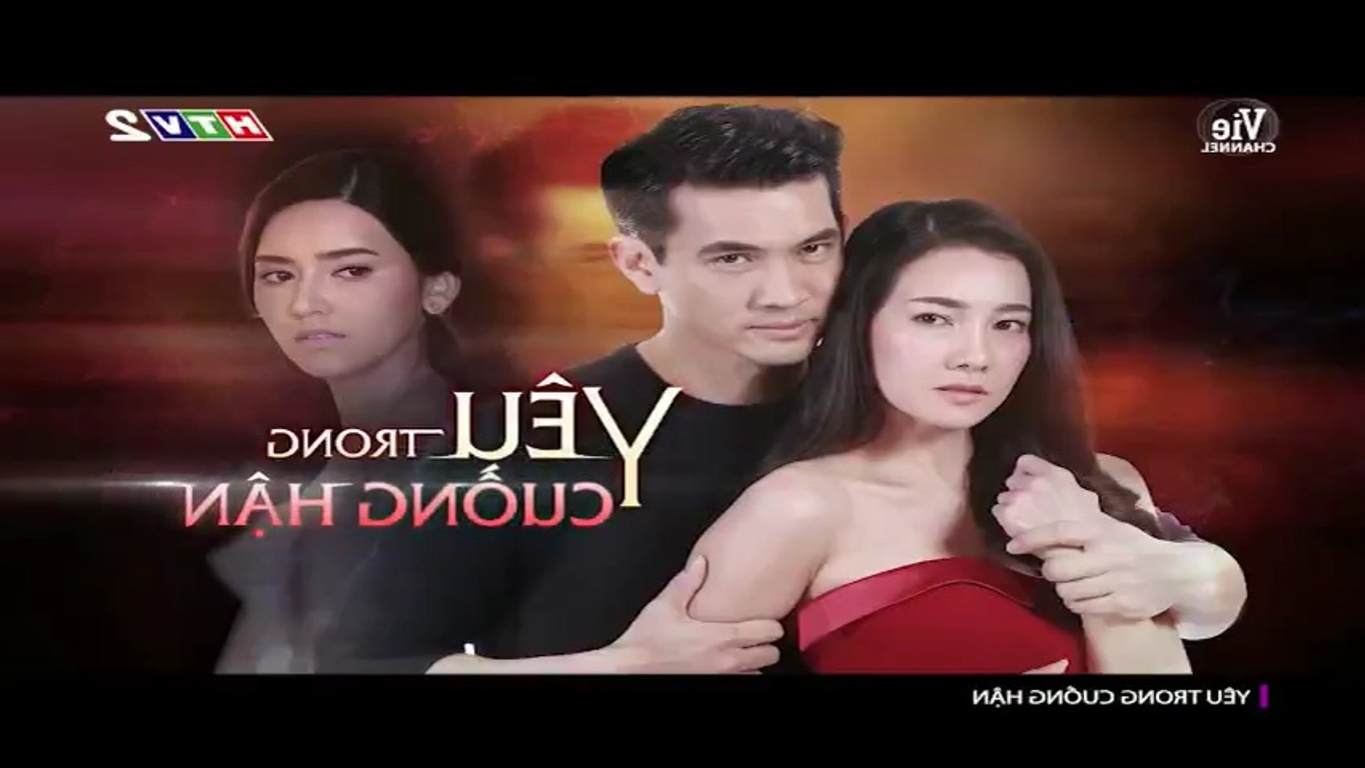 Yêu Trong Cuồng Hận Tập 12 - Full Màn Hình - (Bản Chuẩn HTV2 Lồng Tiếng) - Phim Thái Lan - Phim Yeu 