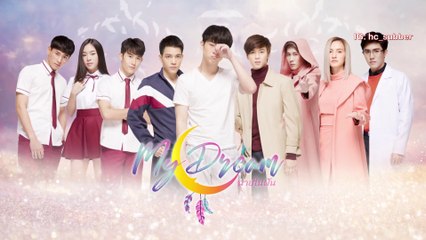 [INDO SUB] My Dream the series Ep.03