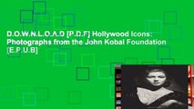 D.O.W.N.L.O.A.D [P.D.F] Hollywood Icons: Photographs from the John Kobal Foundation [E.P.U.B]