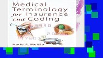 D.O.W.N.L.O.A.D [P.D.F] Medical Terminology for Insurance and Coding [E.B.O.O.K]