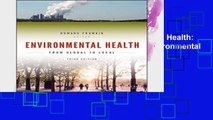 F.R.E.E [D.O.W.N.L.O.A.D] Environmental Health: From Global to Local (Public Health/Environmental