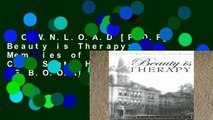 D.O.W.N.L.O.A.D [P.D.F] Beauty is Therapy: Memories of the Traverse City State Hospital [E.B.O.O.K]