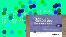 D.O.W.N.L.O.A.D [P.D.F] Operating Policies and Procedures Manual for Medical Practices [P.D.F]
