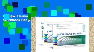 Review  Derivatives + Workbook Set (CFA Institute Investment Series)