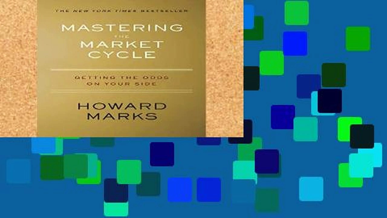 Library  Mastering the Market Cycle: Getting th...