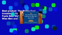 Best product  The Motley Fool Investment Guide: How the Fools Beat Wall Street s Wise Men and How