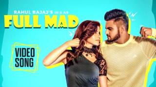 Full Mad : Latest Punjabi Songs 2018 | Rahul Bajaj | New Punjabi Songs 2018 | Music & Sound  Team DG