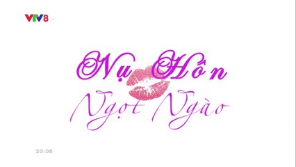 Nụ Hôn Ngọt Ngào Tập 18 (Lồng Tiếng VTV8) - Phim Thái Lan