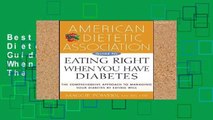 Best product  American Dietetic Association Guide to Eating Right When You Have Diabetes: The