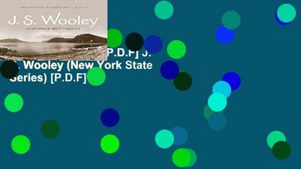 D.O.W.N.L.O.A.D [P.D.F] J. S. Wooley (New York State Series) [P.D.F]