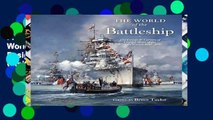 F.R.E.E [D.O.W.N.L.O.A.D] The World of the Battleship: The Design and Careers of Capital Ships of