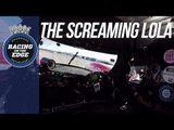 Best scream ever? On board V8 Lola Rebellion