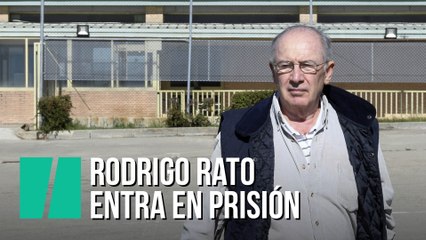 Rodrigo Rato entra en prisión