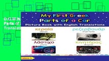 D.O.W.N.L.O.A.D [P.D.F] My First Greek Parts of a Car Picture Book with English Translations: