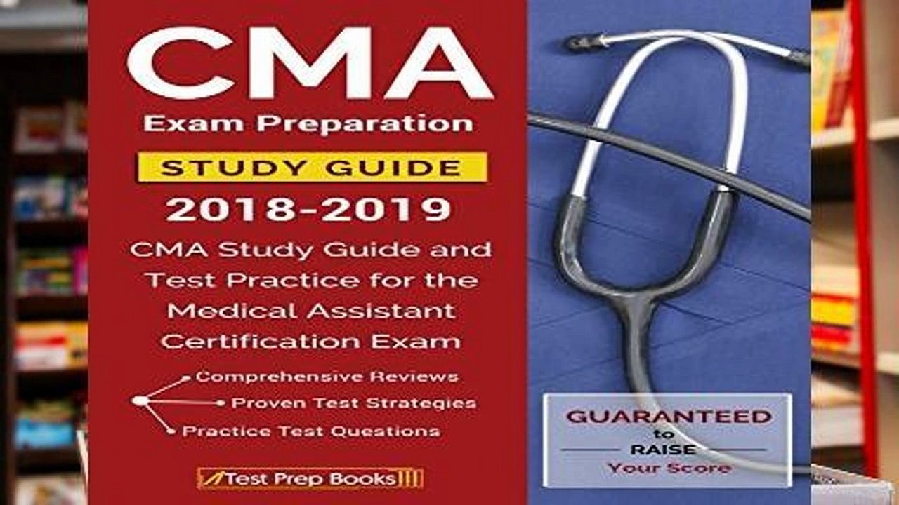 Library CMA Exam Preparation Study Guide 20182019 CMA Study Guide and