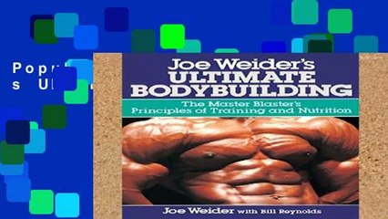 Popular Joe Weider s Ultimate Bodybuilding