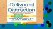 Review  Delivered from Distraction: Getting the Most Out of Life with Attention Deficit Disorder