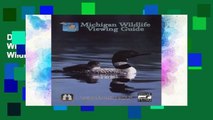 D.O.W.N.L.O.A.D [P.D.F] Michigan Wildlife Viewing Guide (Watchable Wildlife Series) [E.P.U.B]