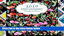 [P.D.F] 2019 Weekly And Monthly Planner Calendar: Monthly Calendar Weekly Lined Pages Funny