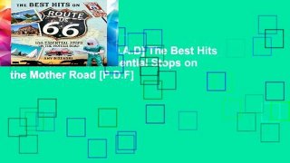 F.R.E.E [D.O.W.N.L.O.A.D] The Best Hits on Route 66: 100 Essential Stops on the Mother Road [P.D.F]