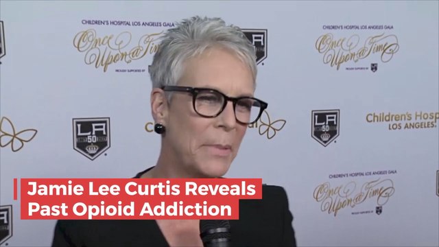 Jamie Lee Curtis Admits To Previous Opioid Addiction