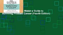 Review  Dr. Patrick Walsh s Guide to Surviving Prostate Cancer (Fourth Edition)