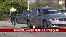 SHKODËR, MAKINA PËRPLAS 11 VJEÇARIN