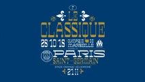 Olympique de Marseille - Paris Saint-Germain : La bande-annonce