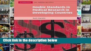 F.R.E.E [D.O.W.N.L.O.A.D] Double Standards in Medical Research in Developing Countries (Cambridge