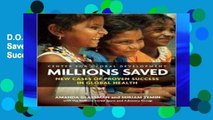 D.O.W.N.L.O.A.D [P.D.F] Millions Saved: New Cases of Proven Success in Global Health [P.D.F]