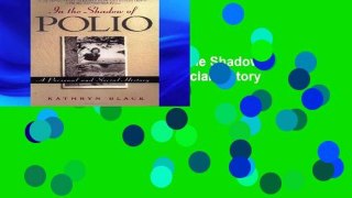 D.O.W.N.L.O.A.D [P.D.F] In The Shadow Of Polio: A Personal And Social History [P.D.F]
