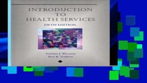 [P.D.F] Introduction to Health Services (Delmar series in health services administration)