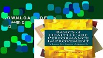 D.O.W.N.L.O.A.D [P.D.F] Basics Of Health Care Performance Improvement [P.D.F]