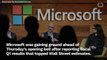 Microsoft Is Gaining Ground After Earnings
