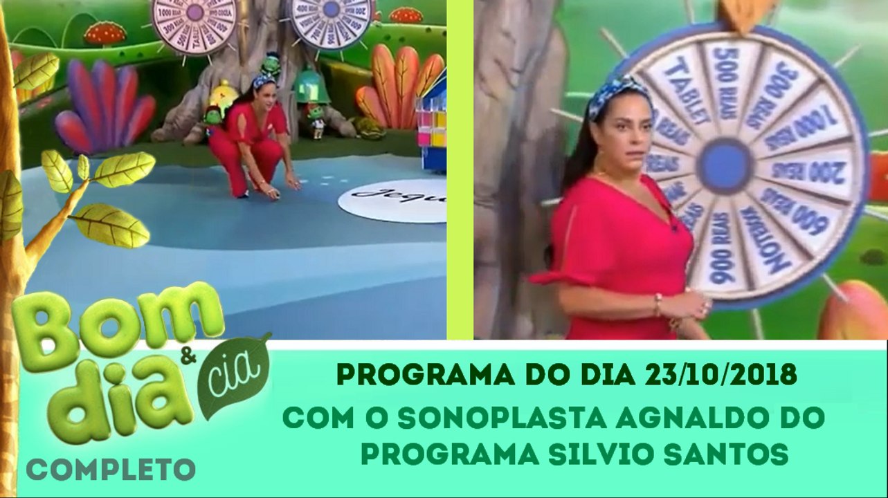 Bom Dia e Cia (23/10/2018) Completo - com o sonoplasta Agnaldo do Programa Silvio Santos | SBT