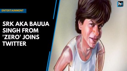 SRK aka Bauua Singh from 'Zero' joins Twitter