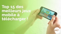 Top 15 des meilleurs jeux mobile à télécharger