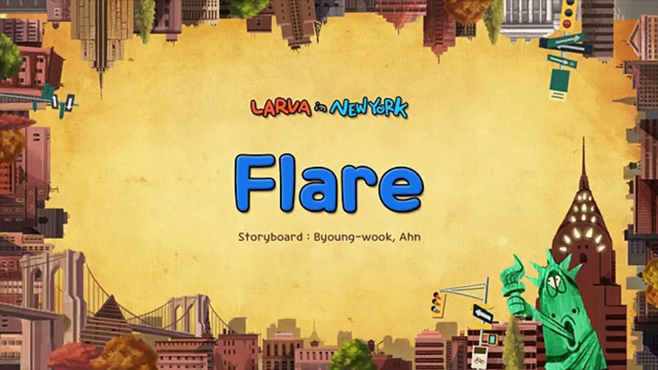 [Official] Flare - Larva Season 3 Episode 2 ᴴᴰ