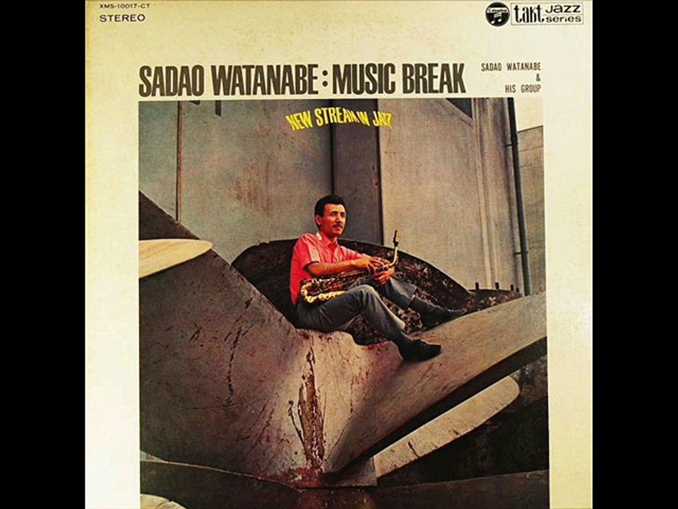 Sadao Watanabe And His Group - Mas Que Nada