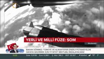 SOM füzesi için seri üretim imzası