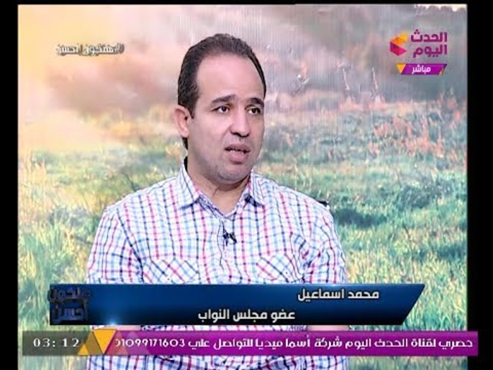 هنكون أحسن|النائب البرلماني "محمد إسماعيل" وحلقة خاصة عن العقارات المغلقة وغير المستغلة 21-7-2017