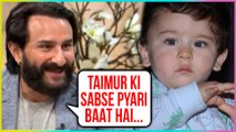 Saif Ali Khan Reveals The Cutest Thing About Taimur Ali Khan